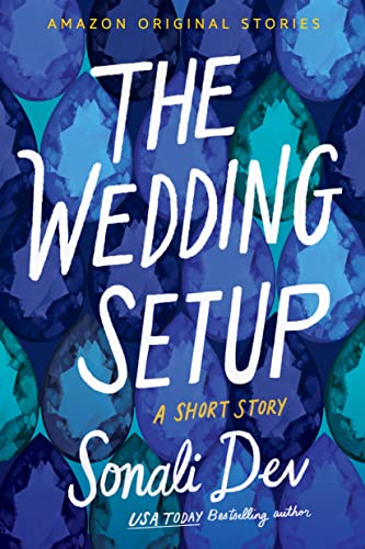 The Wedding Setup: A Short Story
